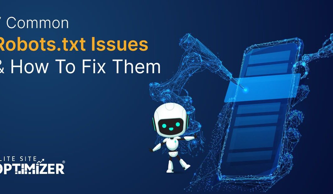 common robots txt issues how to fix them