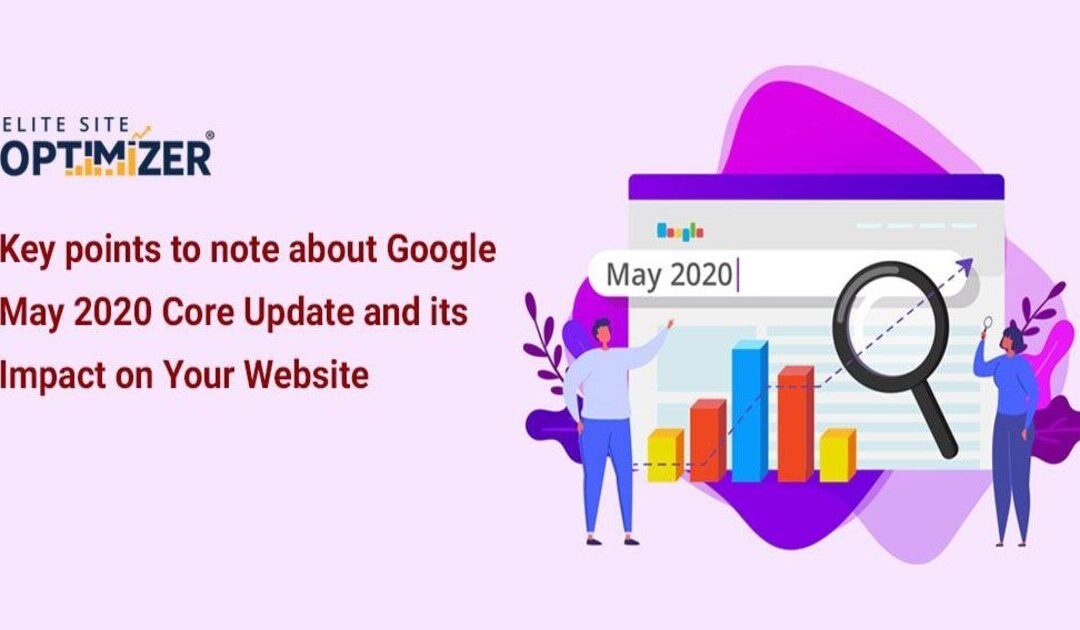google may 2020 core update and its impact on your website