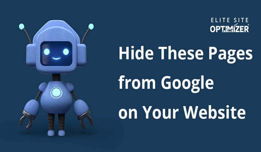 hide these pages from google on your website