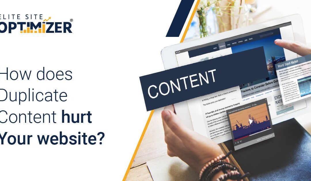 how does duplicate content hurt your website