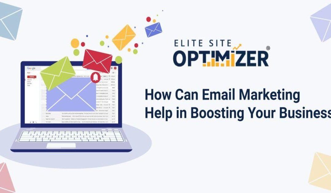 how email marketing can help your business