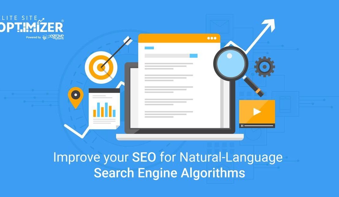 Improve your SEO for Natural-Language Search Engine Algorithms