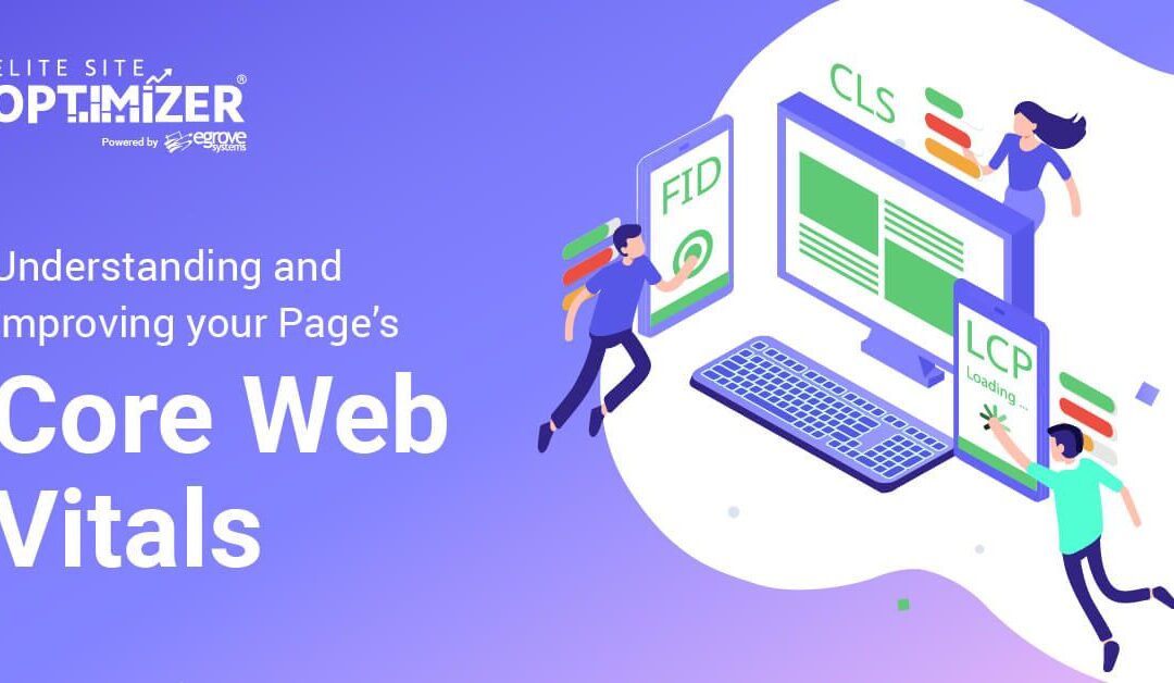 understanding and improving your pages core web vitals