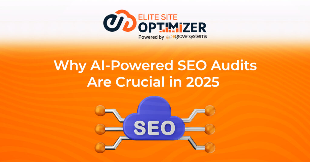 Why AI-Powered SEO Audits Are Crucial in 2025 